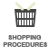 SHOPPING PROCEDURES