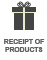 RECEIPT OF PRODUCTS